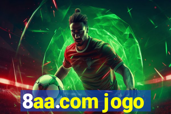 8aa.com jogo